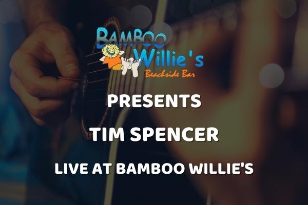 Tim Spencer at Bamboo Willie's